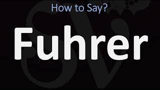 How to Pronounce Fuhrer CORRECTLY [upl. by Sirama846]