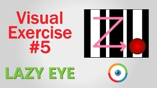 Lazy Eye Exercise 05 [upl. by Nosauq]