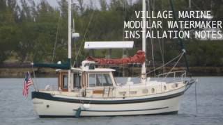 Village Marine Modular Watermaker Installation Notes [upl. by Searcy]