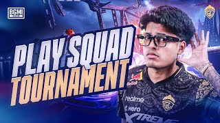 PLAY SQUAD TOURNAMENT  JONATHAN IS BACK  BGMI [upl. by Alekal]