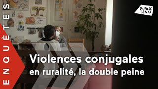 Violences conjugales en ruralité la double peine [upl. by Hutner]