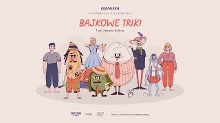 “Bajkowe Triki” Fabryka Kultury ANIMOWANE SŁUCHOWISKO [upl. by Belding]