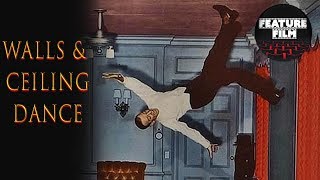 FRED ASTAIRE FAMOUS CEILING DANCE  Magic Dance  Epic scene  Legendary dance [upl. by Odelle]