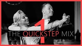 ►QUICKSTEP MUSIC MIX 1  Dancesport amp Ballroom Dance Music [upl. by Lyris]