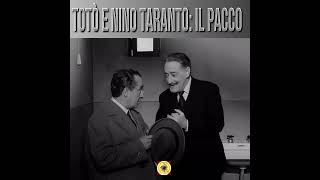 Totò e Nino Taranto quotIl Paccoquot [upl. by Burgess]