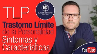 Trastorno Límite de la Personalidad 😡 TLP Síntomas y Características [upl. by Asyal890]