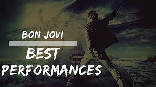 BON JOVI ⭐️ BEST LIVE PERFORMANCES EVER [upl. by Prosper572]