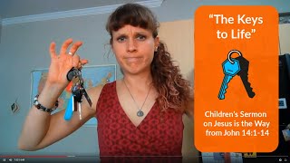 Childrens Message Jesus is the Way John 14114 Keys to Life Bible Object Lesson [upl. by Llerihs]