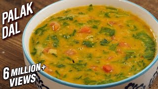 Palak Dal Recipe  Dhaba Style Dal Palak  Spinach amp Lentil Curry  Varun [upl. by Morrell]