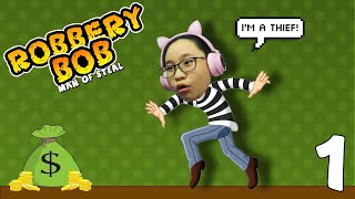 Robbery Bob  Gameplay  Lets Play Robbery Bob  Im a THIEF [upl. by Avron]