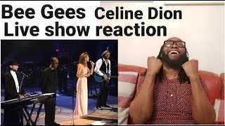 BeeGees Celine Dion Immortality Live reaction [upl. by Brandi97]