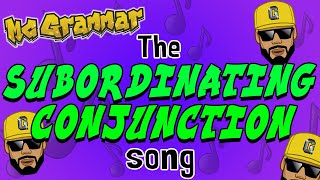 The Subordinating Conjunction Song  MC Grammar 🎤  Educational Rap Songs for Kids 🎵 [upl. by Glick]