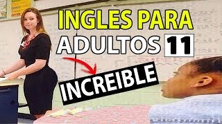 INGLES Para Adultos Desde CERO LECCIÓN 11 Como usar WAS y WERE  Explicacion en español muy fácil [upl. by Quirita]