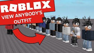 VIEW LITERALLY ANYBODYS OUTFITS ON ROBLOX even users with hidden inventorys [upl. by Marka]