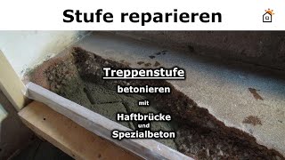 Treppenstufe aus Beton reparieren [upl. by Nilhtac]