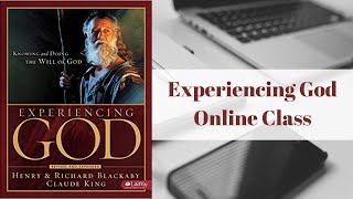 Experiencing God—Online Class Trailer [upl. by Lorens709]