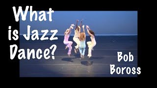 What Is Jazz Dance [upl. by Ahsekel]