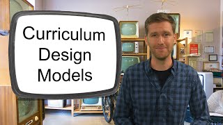 1 Introduction to Curriculum Models [upl. by Noma]