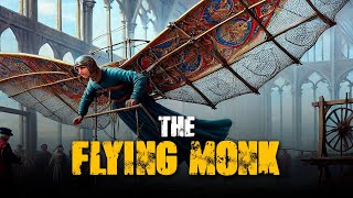 The Medieval Monk Who Flew [upl. by Fedirko171]