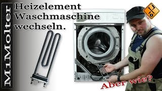 Heizelement Waschmaschine wechseln  so gehts [upl. by Stephani484]