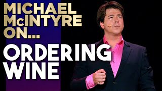 quotYes Thats Winequot  Michael McIntyre [upl. by Josh]