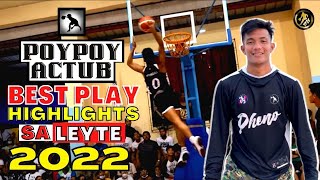 POYPOY ACTUB Best Play HIGHLIGHTS sa LEYTE [upl. by Johnson]