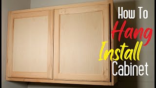 How To Install Hang Wall Cabinets Easy Simple [upl. by Dijam341]