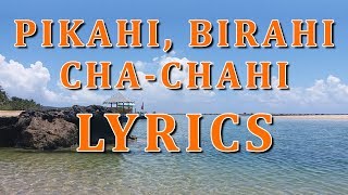 Pikahi Birahi  Waray Waray Songs Lyrics [upl. by Dilly]