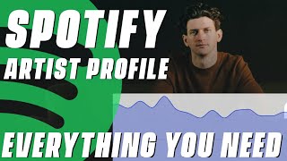 Spotify Artist Profile  Everything You Need To Know [upl. by Nyleaj694]