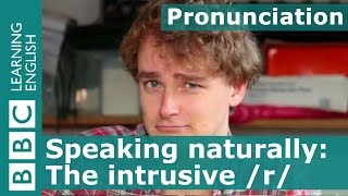 Pronunciation The intrusive r [upl. by Haissem]