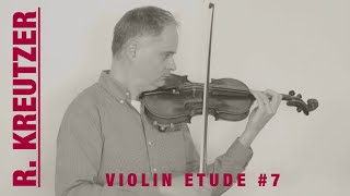 R Kreutzer Violin Etude no 7 from 42 Studies or Caprices by Violinexplorer [upl. by Emia968]