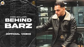 Behind Barz Official Audio Prem Dhillon  Opi Music  Latest Punjabi Songs 2021 [upl. by Rand]