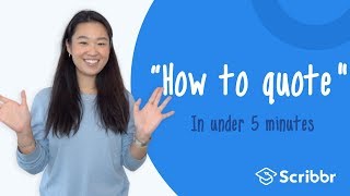 How to Quote in Under 5 minutes  Scribbr 🎓 [upl. by Lacy]