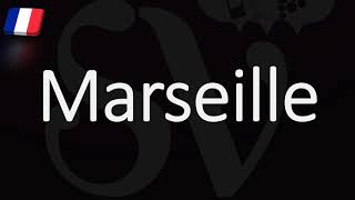 How to Pronounce Marseille French Pronunciation Native Speaker [upl. by Avot]