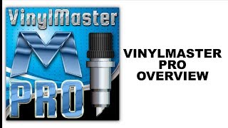 VinylMaster PRO Overview [upl. by Tychonn24]