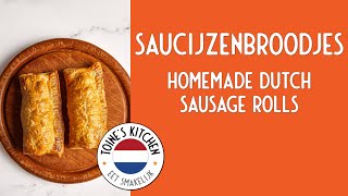 How to make Saucijzenbroodjes Homemade Dutch Sausage Rolls [upl. by Assirrem914]