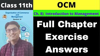 11th OCM  Ch8  Introduction to Management  Full Chapter Exercise Answers [upl. by Janeen]