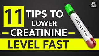 11 Tips to Reduce Creatinine Naturally  Karma Ayurveda Reviews  Kidney Expert USA [upl. by Fanchet101]