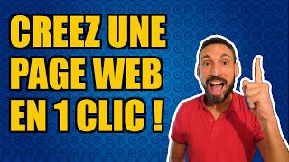 CRÉER UNE PAGE WEB EN 1 CLIC SIMPLE GRATUIT SANS HÉBERGEMENT [upl. by Sugna]