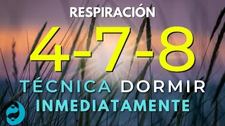 🍃Calmar la Ansiedad DORMIR RÁPIDO🍃 con Ejercicio de Respiración para la Ansiedad🍃 TÉCNICA 478🍃 [upl. by Madanhoj984]