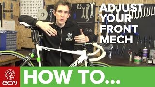 How To Adjust Your Front Derailleur [upl. by Anelegna368]