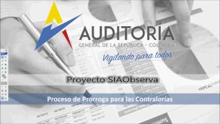 SIAObserva Prórrogas contralorías Tutorial [upl. by Philipson]