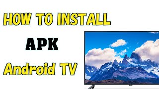 How to install APK on Android TV amp Mi Box S Mi TV Stick amp Smart TV [upl. by Aneeroc]