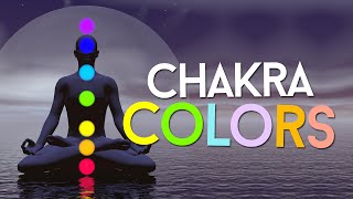 7 Chakra Colors And Meanings Revealed [upl. by Golda]