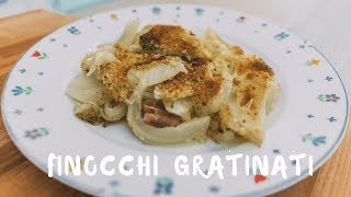 Finocchi gratinati al forno  Ricetta light [upl. by Kattie370]