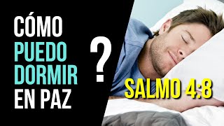 ¿COMO PUEDO DORMIR TRANQUILO  Salmo 48 [upl. by Rodgers567]