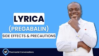 LYRICA Pregabalin Uses Side Effects amp Precautions  Pharmacist Review [upl. by Ramled]