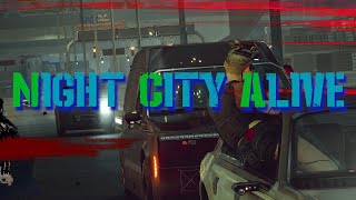 CYBERPUNK 2077  NIGHT CITY ALIVE MOD [upl. by Dnallor118]