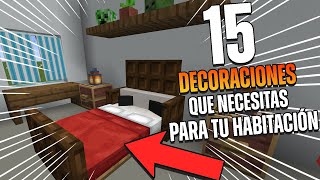 TOP 15 Decoraciones que Necesitas PARA tu HABITACIÓN en Minecraft [upl. by Okoyk]