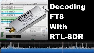 Decoding FT8 with a RTLSDR Software defined Radio [upl. by Nolasba]